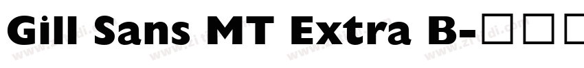 Gill Sans MT Extra B字体转换